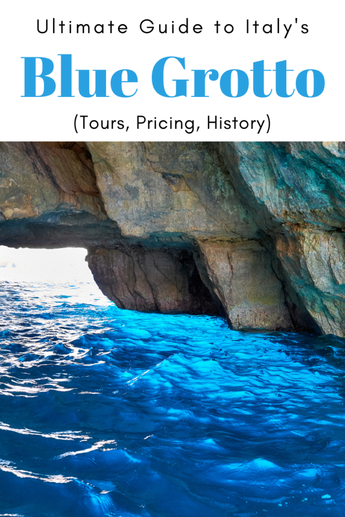 Ultimate Guide to The Blue Grotto, Italy (Tours, Pricing, History, Map)