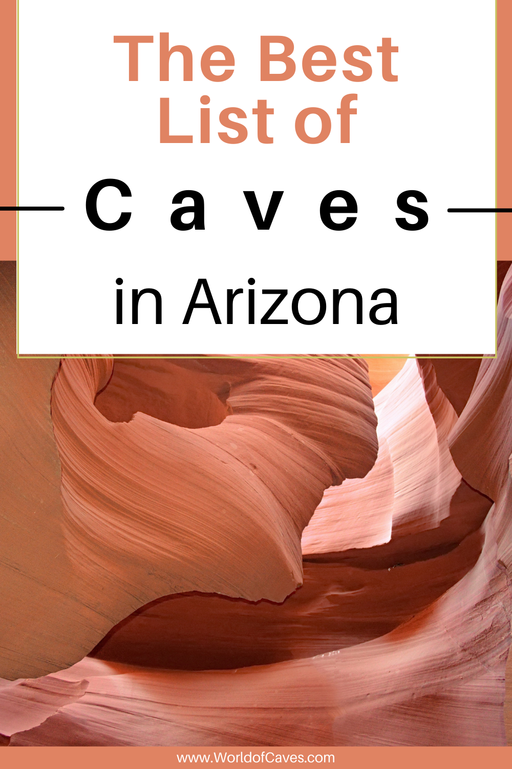 The Best List of Caves in Arizona World of Caves