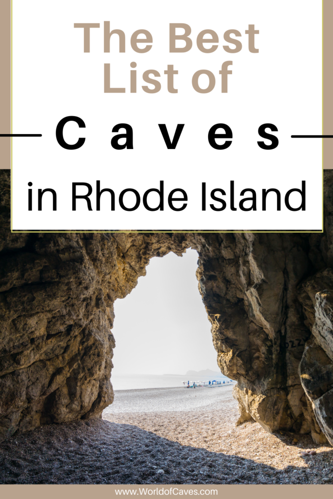 The Best List of Caves in Rhode Island