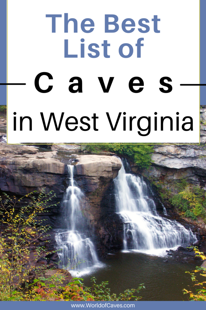The Best List of Caves in West Virginia
