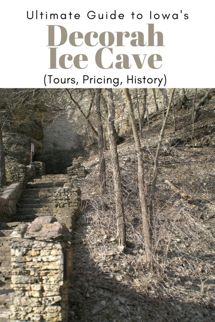 Ultimate Guide to Decorah Ice Cave, Iowa (Tours, Pricing, History, Map)