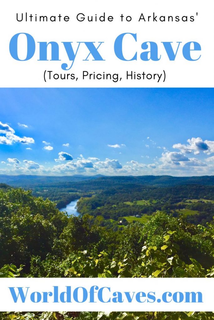 Ultimate Guide to Onyx Cave, Arkansas (Tours, Pricing, History, Map)